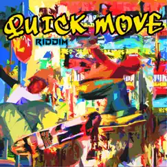 Quick Move Riddim by Various Artists album reviews, ratings, credits