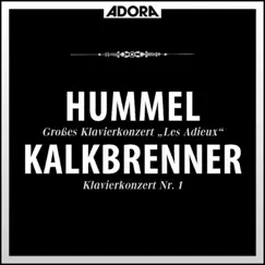 Hummel - Kalkbrenner: Klavierkonzerte by Hamburg Symphony, Heribert Beissel & Hans Kann album reviews, ratings, credits