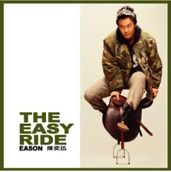 The Easy Ride by Eason Chan album reviews, ratings, credits
