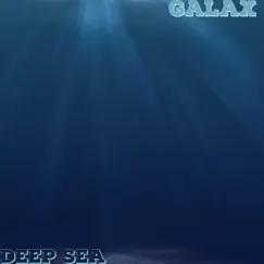 Deep Sea - Single by Galax album reviews, ratings, credits