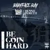 I Be Goin Hard - Single album lyrics, reviews, download