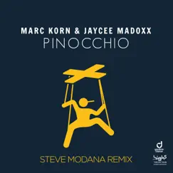 Pinocchio (Steve Modana Remix) [Remixes] - Single by Marc Korn & Jaycee Madoxx album reviews, ratings, credits