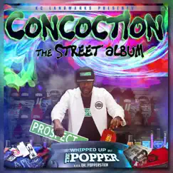 Concoction: The Street Album by The Popper album reviews, ratings, credits