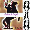 Cowboys & Cowgirls - Single album lyrics, reviews, download