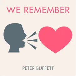 We Remember - Single by Peter Buffett album reviews, ratings, credits