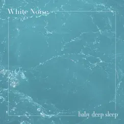 Baby Deep Sleep by White Noise album reviews, ratings, credits