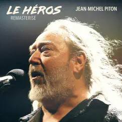 Le héros (Remastered) Song Lyrics