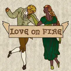 Love on Fire Song Lyrics