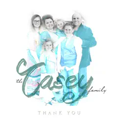 Thank You by The Casey Family album reviews, ratings, credits