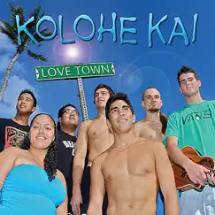 Love Town by Kolohe Kai album reviews, ratings, credits