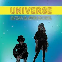 Universe - Single by O/B/A & Jenn Blosil album reviews, ratings, credits