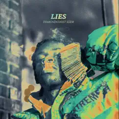 Lies - Single by Diamond Street Keem album reviews, ratings, credits