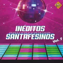 Inéditos Santafesinos, Vol. 7 by Various Artists album reviews, ratings, credits