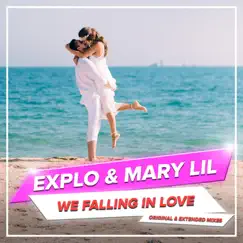 We Falling in Love - Single by Explo & Mary Lil album reviews, ratings, credits