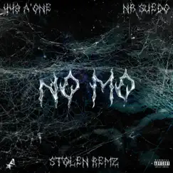 No Mo - Single by Stolen Remz, 449 A'ONE & NB Suedo album reviews, ratings, credits