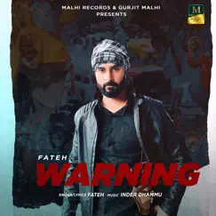 Warning - Single by Fateh album reviews, ratings, credits