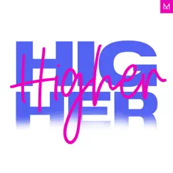 Higher - Single by Motiv8 Live album reviews, ratings, credits