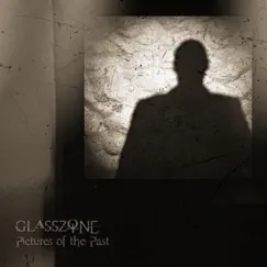Pictures of the Past - Single by Glasszone album reviews, ratings, credits