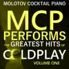 MCP Performs the Greatest Hits of Coldplay, Vol. 1 album lyrics, reviews, download