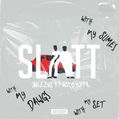 SLATT (feat. 031choppa) - Single by Julezus album reviews, ratings, credits
