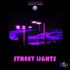 Street Lights - Single album lyrics, reviews, download