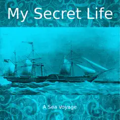 A Sea Voyage (My Secret Life, Vol. 6 Chapter 12) - EP by Dominic Crawford Collins album reviews, ratings, credits