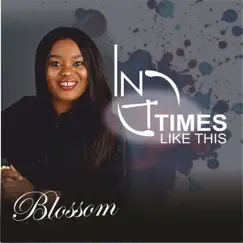 In Times Like This - Single by Blossom album reviews, ratings, credits