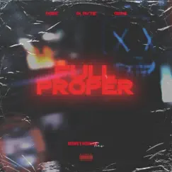 Full Proper - Single by Northside Ties album reviews, ratings, credits