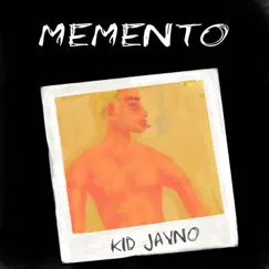 Memento - Single by Kid Jayno album reviews, ratings, credits