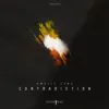 Contradiction - Single album lyrics, reviews, download