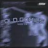 OLD COMICS album lyrics, reviews, download