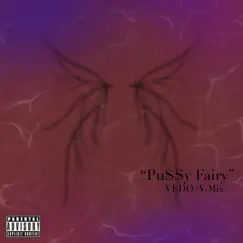P*$$Y Fairy (OTW) [V-Mix] Song Lyrics
