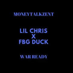 War Ready (feat. Fbg Duck) - Single by Lil Chris album reviews, ratings, credits