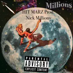 Hit Marz - Single by Nick Millions album reviews, ratings, credits