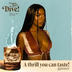 Dive - Single by Victoria Monét album reviews, ratings, credits