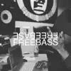 Freebase Freebass album lyrics, reviews, download