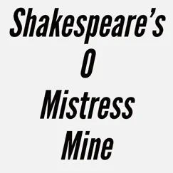 Shakespeare's O Mistress Mine Song Lyrics