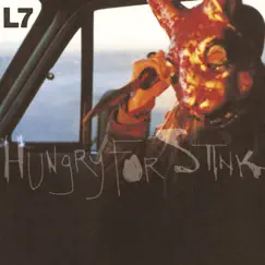 Hungry for Stink by L7 album reviews, ratings, credits