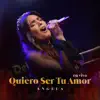 Quiero Ser Tu Amor (En Vivo) - Single album lyrics, reviews, download
