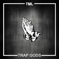 Trap Gods Song Lyrics