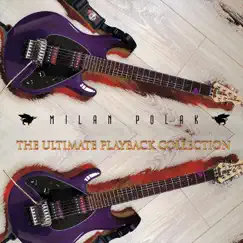 The Ultimate Playback Collection by Milan Polak album reviews, ratings, credits