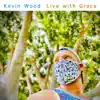 Live with Grace - Single album lyrics, reviews, download