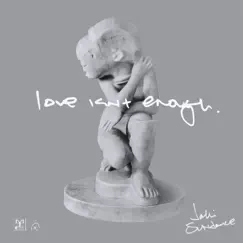 Love Isn't Enough - EP by Jahi Sundance album reviews, ratings, credits