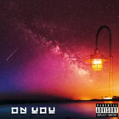 On You (feat. Jerv) Song Lyrics