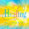Healing album lyrics, reviews, download