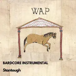 WAP (Bardcore Instrumental) - Single by Stantough album reviews, ratings, credits