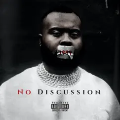 No Disussion - EP by Kenny B Da Great album reviews, ratings, credits