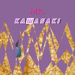 Kawasaki - Single by M.R album reviews, ratings, credits