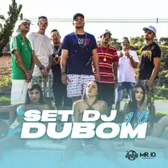 Set Dj Dubom - Single by MC Pajé, Mc Favelado Xique, MC Renan R5, Mc CB, MC B.A & MC Bob Boladão album reviews, ratings, credits