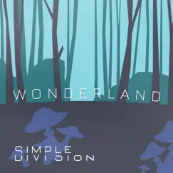 Wonderland - Single by Simple Division album reviews, ratings, credits